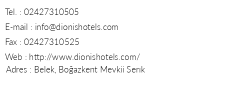 Dionis Hotels Resort & Spa telefon numaralar, faks, e-mail, posta adresi ve iletiim bilgileri